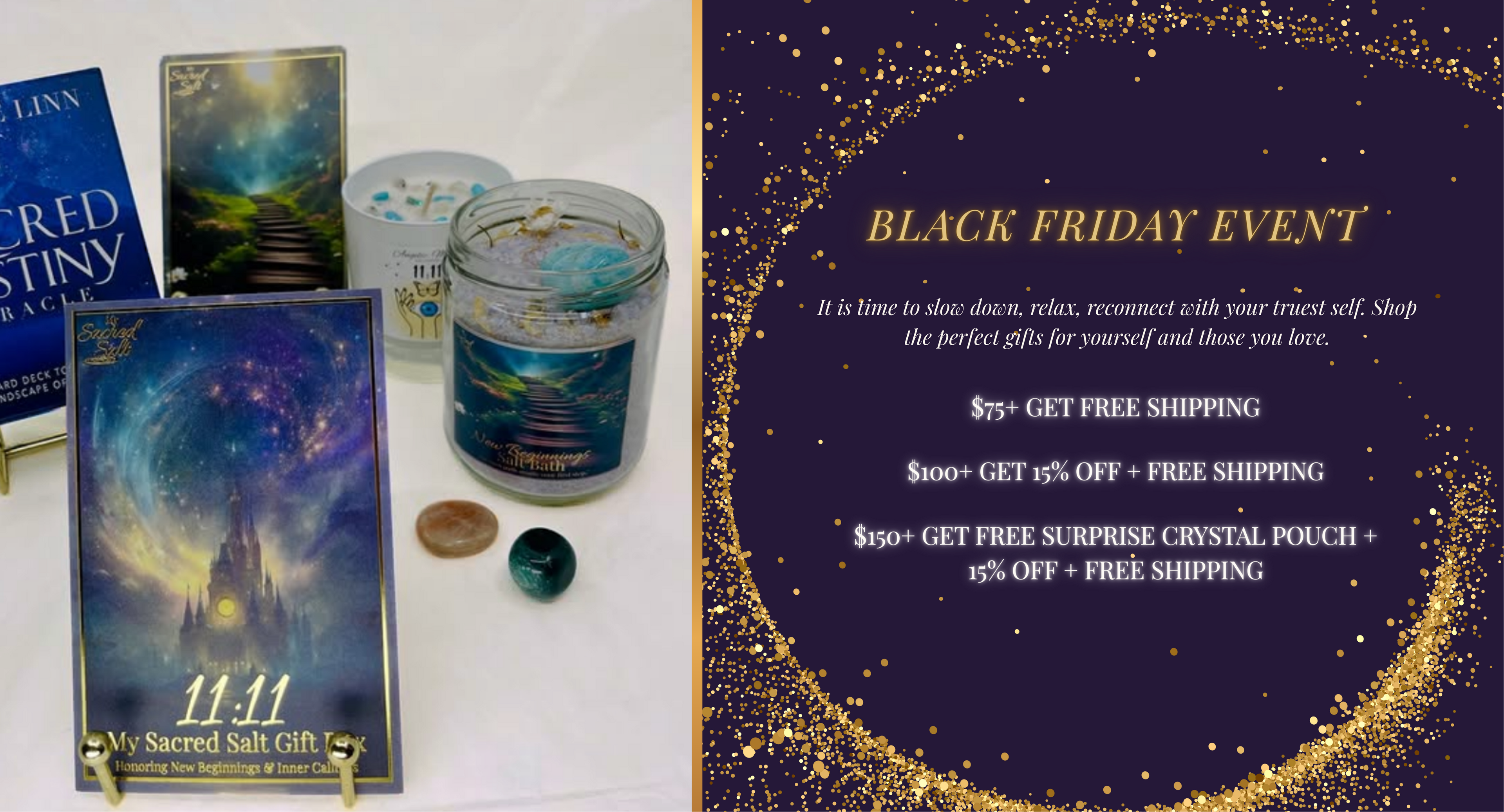 11:11 My Sacred Salt Gift Box Display with Salt Bath, Ritual Card, Sacred Destiny Oracle Tarot Deck, 11:11 Candle & two crystals. Highlighting the Black Friday Sales Event 
