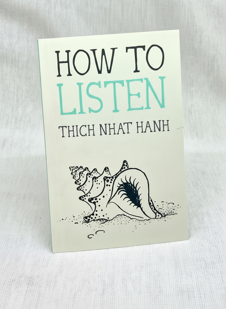 Book titled 'How to Listen' by Thich Nhat Hanh on a white background