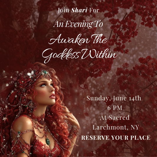 Promotional flyer for an event titled 'An Evening To Awaken The Goddess Within' with a woman in red attire against a red floral background.